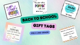 Back to School Gift Tags Prek-2nd EDITABLE