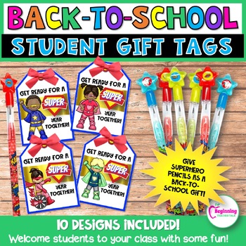 Back to School & End of the School Year Student Gift Tags Bundle | Made By  Teachers