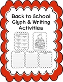 Back to School Glyph & Writing Activities
