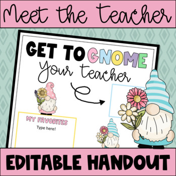 Preview of Gnome Back to School Night Open House | Gnome Meet the Teacher Handout