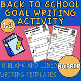 Back to School Goal Setting Template - Writing Prompt for 