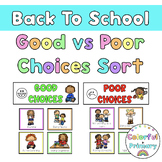 Back to School - Good vs. Poor Choices Pocket Chart Sort