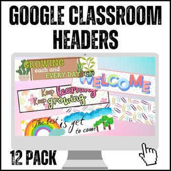 Preview of Back to School Google Classroom Headers & Inspirational Quotes 12-Pack