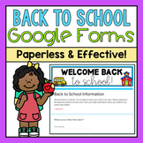 Back to School Google Forms (Distance Learning)