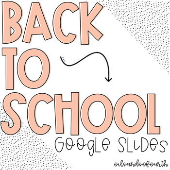 Preview of Back to School Google Slides