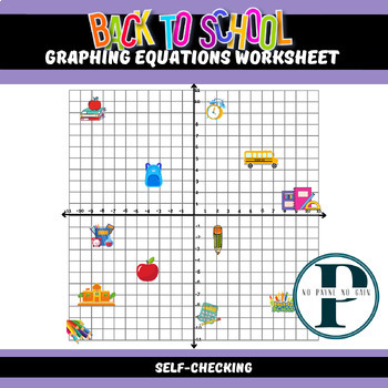 Preview of Back to School - Graphing Equations Worksheet