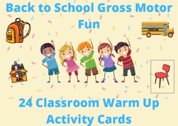 Preview of Back to School Gross Motor Warm Up Movement/Flashcards -physical therapy, OT, PE