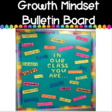 Back to School: Growth Mindset Bulletin Board
