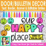 Back to School Happy Place Welcome Bulletin Board or Door 