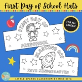 First day of School Hats | Back to School Crowns | No Prep