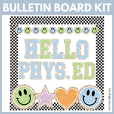 Back to School Hello Phys Ed Retro & Groovy Bulletin Board