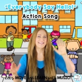 Back to School Hello Song: "Everybody Say Hello" Literacy,