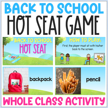 Preview of Back to School Hot Seat Guessing Game - Whole Class Community Building Activity