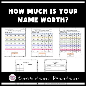 Preview of Back to School:How Much is Your Name Worth? Basic Operation and Decimal Practice
