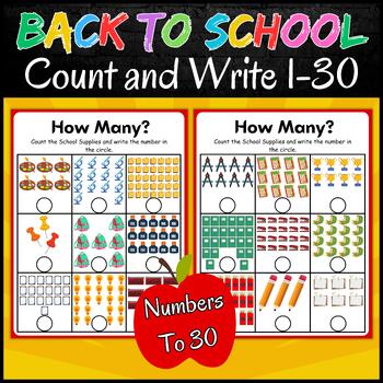 Preview of Back to School How many? Numbers to 30 Count and Write, End of Year Activities