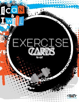Preview of Physical Ed: I CAN AND I WILL Wellness and Workout - Exercise Cards (to cut)