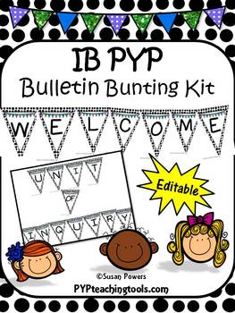Preview of Back to School IB PYP Bulletin Board Kit
