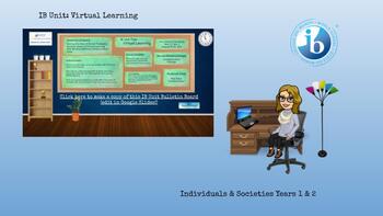 Preview of Back to School IB Unit: Virtual Learning