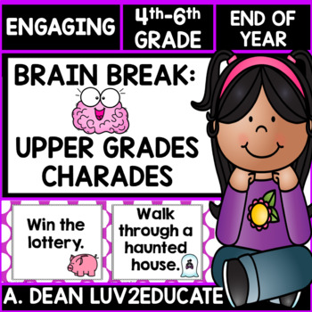 Preview of Brain Break Upper Grades Charades