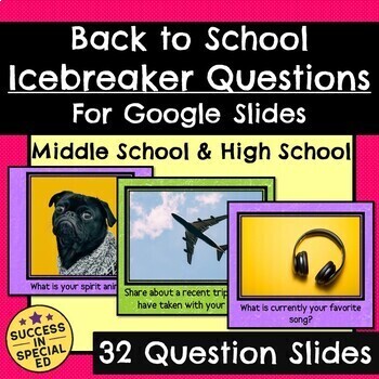 Preview of Back to School Icebreaker Questions for Middle and High School for Google Slides