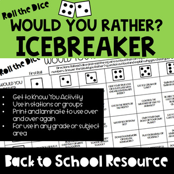 Back to School Icebreaker - Roll the Dice Would Your Rather Questions