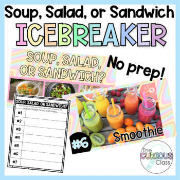 Preview of Morning Meeting Activity/Brain Break: Soup, Salad, or Sandwich?