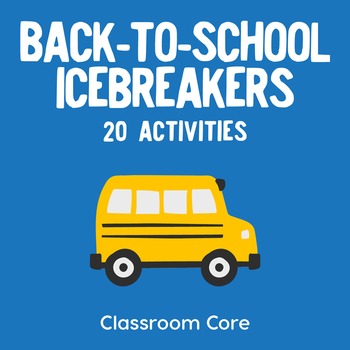 Preview of Back-to-School Icebreakers: 20 Activities Plus Handouts; Google Classroom & PDF