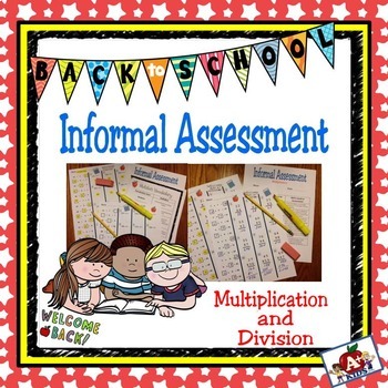 Preview of Back to School Informal Assessment for Multiplication and Division