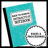 Interactive Notebook - Back to School Rules & Procedures