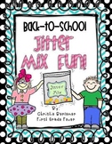 Back-to-School Jitter Mix Fun!