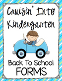 Back to School Forms - Cruisin' Into Kindergarten