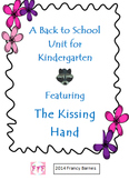 Back to School Kindergarten Unit Featuring The Kissing Hand