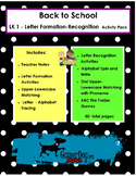 Back to School - LK 1  Letter Recognition/Formation Activity Pack