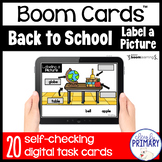 Back to School Labeling a Picture | Boom Cards™