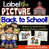 Back to School Label the Picture Writing Center Activities