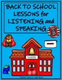 Back to School Lessons for Listening and Speaking