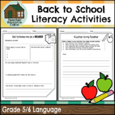 Back to School Literacy Activities (Grade 5/6)