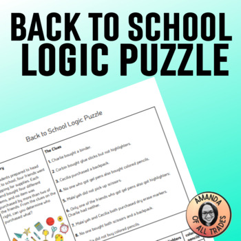 Preview of Back to School Logic Puzzle Critical Thinking Brainteaser