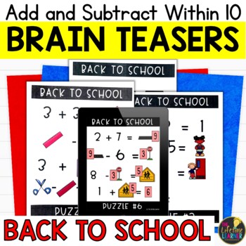 Preview of Back to School Logic Puzzles First Grade Brain Teasers Add and Subtract to 10