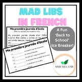 Back to School Mad Libs in French