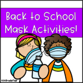 Back to School Mask Activities! First Week of School Mask 