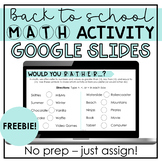 Back to School Math Activity - Would You Rather FREEBIE