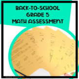 Back to School Math Assessment with all elementary concept