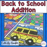 Back to School Math Coloring Sheets Addition - Color by Number