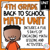 Back to School Math Unit with Activities for FOURTH GRADE