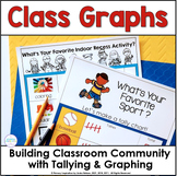 Class Graphs & Tally Mark Charts to Build Classroom Community