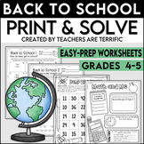 Back to School Math Print & Solve Grades 4-5