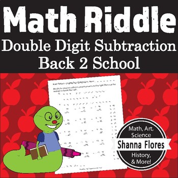 Preview of Back to School - Math Riddle - Double Digit Subtraction Worksheet - Fun Math