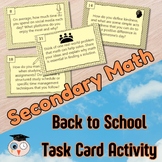 Back to School Math Task Card Activity - Secondary Math Ge