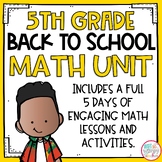 Back to School Math Unit with Activities for FIFTH GRADE